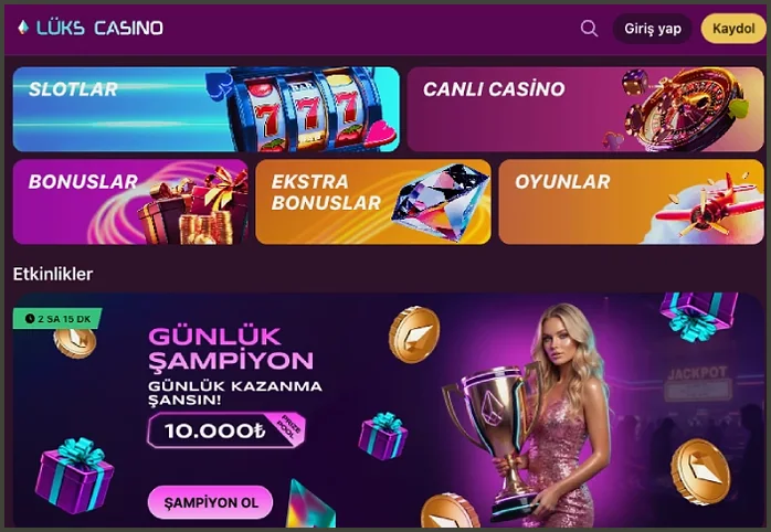 Ana menü ve günlük etkinlik Ana sayfanın üst menüsünde SLOTLAR, CANLI CASİNO ve BONUSLAR kutucukları, altında GÜNLÜK ŞAMPİYON etkinliği ve ŞAMPİYON OL düğmesi yer alıyor.